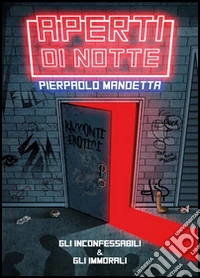 Aperti di notte libro