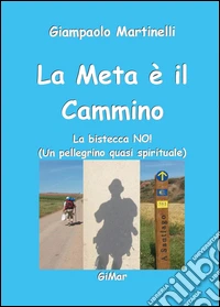 La meta è il cammino