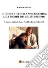 Il concetto della misericordia agli esordi del cristianesimo libro