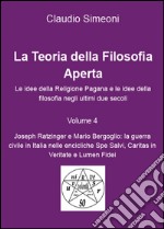 La teoria della filosofia aperta. Vol. 4 libro