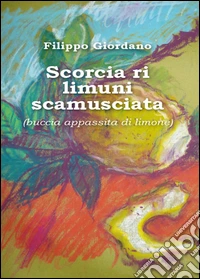 Scorcia ri limuni scamusciata (buccia appassita di limone) libro