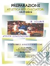 Preparazione atletica per calciatori adulti over 16. Vol. 3: Attività complementari libro