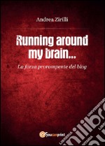 Running around my brain... libro