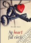 My heart full circle libro