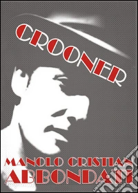 Crooner
