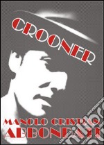 Crooner