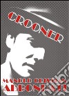 Crooner libro