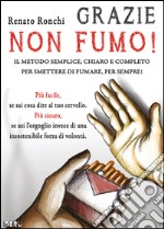 Grazie non fumo libro