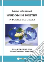 Wisdom in poetry. In poesia saggezza libro