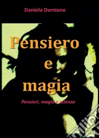 Pensiero e magia