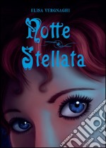 Notte stellata libro