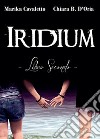 Iridium. Libro secondo libro