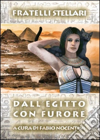 Dall'Egitto con furore libro