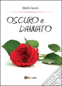 Oscuro e dannato libro