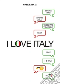 I love Italy libro
