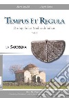 Tempus et regula. Orologi solari medievali italiani. Vol. 2 libro