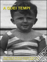 A quei tempi