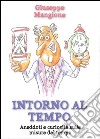 Intorno al tempo libro