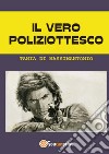 Il vero poliziottesco libro