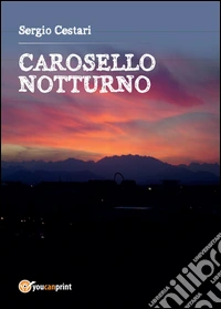 Carosello notturno