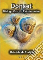 Donset: dialogo con un extraterrestre libro