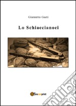 Lo Schiaccianoci