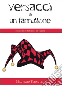 Versacci di un fannullone