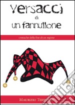 Versacci di un fannullone libro