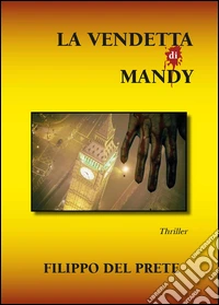 La vendetta di Mandy libro