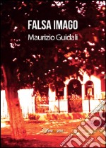 Falsa imago libro