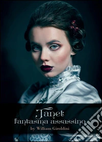 Janet, fantasma assassino libro