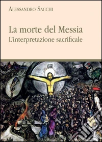 La morte del messia