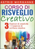 Corso di risveglio creativo