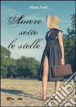 Amore sotto le stelle