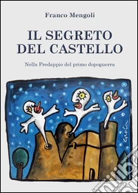 Il segreto del castello libro