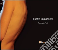 Il soffio immacolato