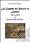 Gli interventi decorativi della Cappella del Rosario di Laurino libro