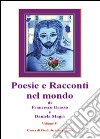 Fantasie. Poesie e racconti nel mondo libro