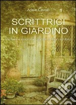 Scrittrici in giardino libro