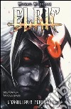 L'equilibrio perduto. Elric. Vol. 3 libro