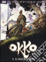 Il ciclo dell'aria. Okko. Vol. 3 libro