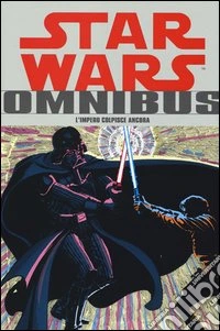 L'impero colpisce ancora. Star Wars Omnibus. Vol. 2 libro