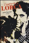 L'impronta di Lorca libro