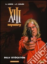 Billy Stockton. XIII Mystery. Vol. 6 libro