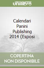 Calendari Panini Publishing 2014 (Esposi libro