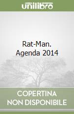 Rat-Man. Agenda 2014 libro