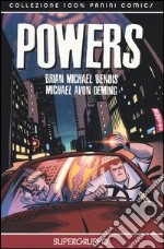 Supergruppo. Powers. Vol. 4 libro