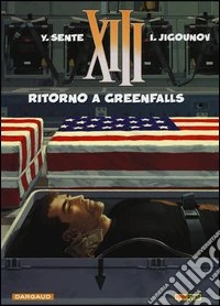 Ritorno a Greenfalls. XIII. Vol. 22 libro