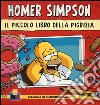 Il piccolo libro della pigrizia. Homer Simpson libro