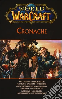 Cronache. World of Warcraft libro